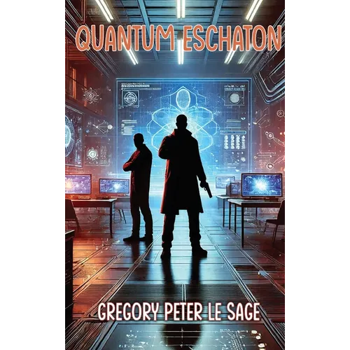 Quantum Eschaton