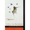 Follow the Blackbirds