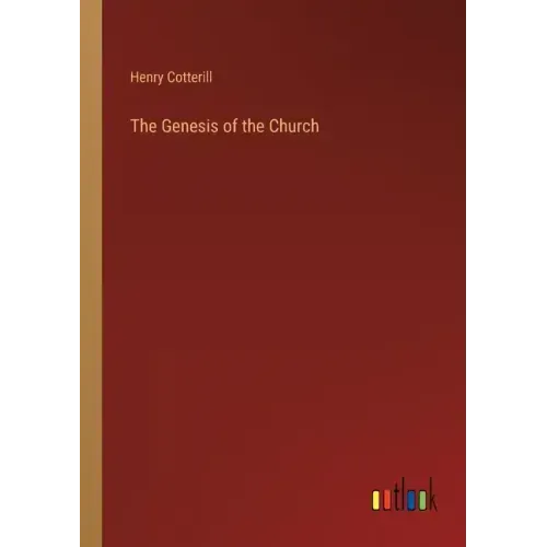The Genesis of the Church