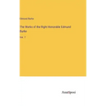 The Works of the Right Honorable Edmund Burke: Vol. 7
