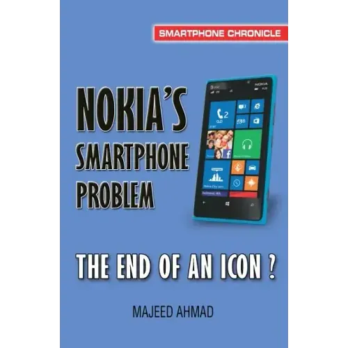 Nokia's Smartphone Problem: The End of an Icon?