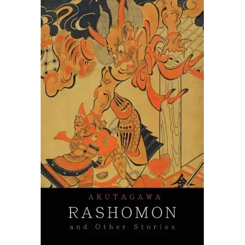 Rashomon and Other Stories