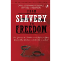 From Slavery to Freedom