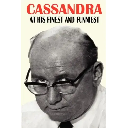 Cassandra - At His Finest and Funniest