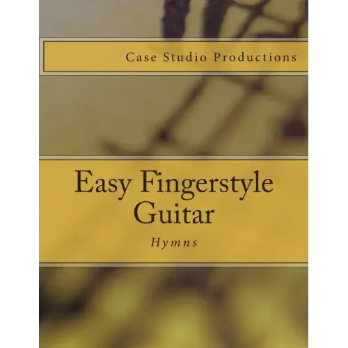 Easy Fingerstyle Guitar Hymns