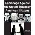 Espionage Against the United States by American Citizens G1352