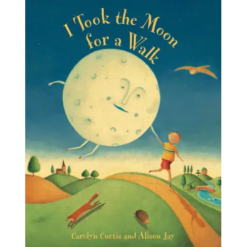 I Took the Moon for a Walk