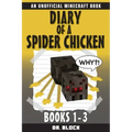 Diary of a Spider Chicken: (an unofficial Minecraft book)