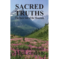 Sacred Truths: The Backside of the Mountain