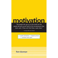 Motivation: Spark Initiative. Inspire Action. Achieve Your Goal.