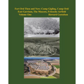 Fort Ord Then and Now: Camp Gigling, Camp Ord/East Garrison, The Mascots, Fritzsche Airfield