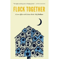 Flock Together: A Love Affair with Extinct Birds