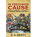 In Freedom's Cause