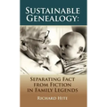 Sustainable Genealogy: Separating Fact from Fiction in Family Legends