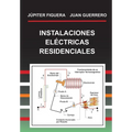 Instalaciones Eléctricas Residenciales