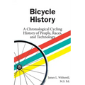 Bicycle History: A Chronological Cycling History of People, Races, and Technology