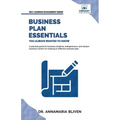 Business Plan Essentials You Always Wanted To Know