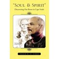 Soul & Spirit''