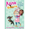 Anna, Banana, and the Recipe for Disaster