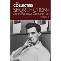Collected Short Fiction of John William Corrington