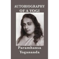 Autobiography of a Yogi - With Pictures