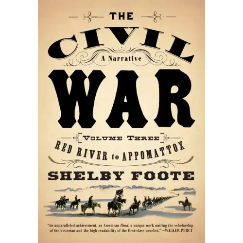 The Civil War: V3 Red River to Appomattox
