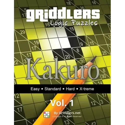 Griddlers Logic Puzzles: Kakuro