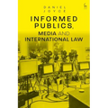 Informed Publics, Media and International Law