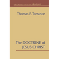 The Doctrine of Jesus Christ