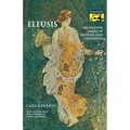 Eleusis: Archetypal Image of Mother and Daughter
