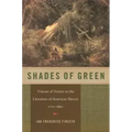 Shades of Green: Visions of Nature in the Literature of American Slavery, 1770-1860