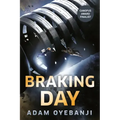 Braking Day