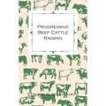 Progressive Beef Cattle Raising