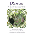 Pleasure: A Cosmic Current of Spirit