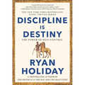 Discipline Is Destiny: The Power of Self-Control
