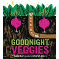 Goodnight, Veggies Board Book