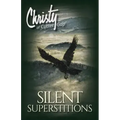 Silent Superstitions