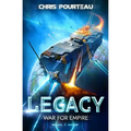 War for Empire: Legacy: (A Military Sci-Fi Series)