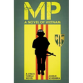 MP - A Novel of Vietnam