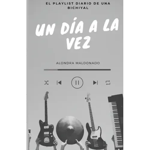 PLAYLIST Un día a la vez
