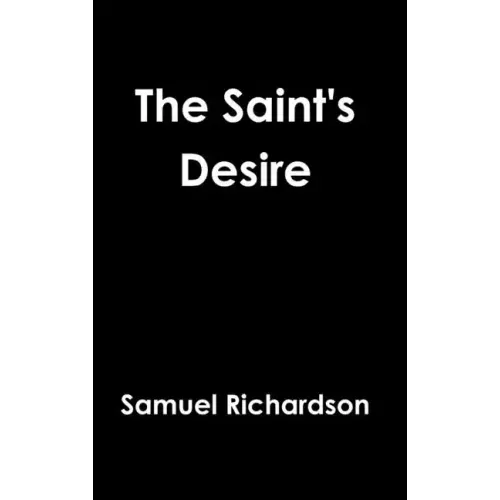 The Saint's Desire