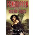Fengriffen & Other Gothic Tales