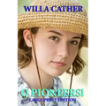 O Pioneers! Large Print Edition