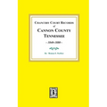 Chancery Court Records of Cannon County, Tennessee, 1840-1880.