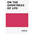 On the Shortness of Life