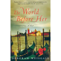 The World Before Her