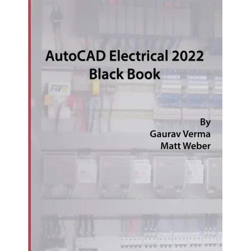 AutoCAD Electrical 2022 Black Book