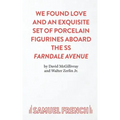 We Found Love and an Exquisite Set of Porcelain Figurines Aboard the SS Farndale Avenue
