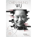 Chien-Shiung Wu: Nuclear Physicist: Nuclear Physicist
