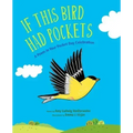 If This Bird Had Pockets: A Poem in Your Pocket Day Celebration